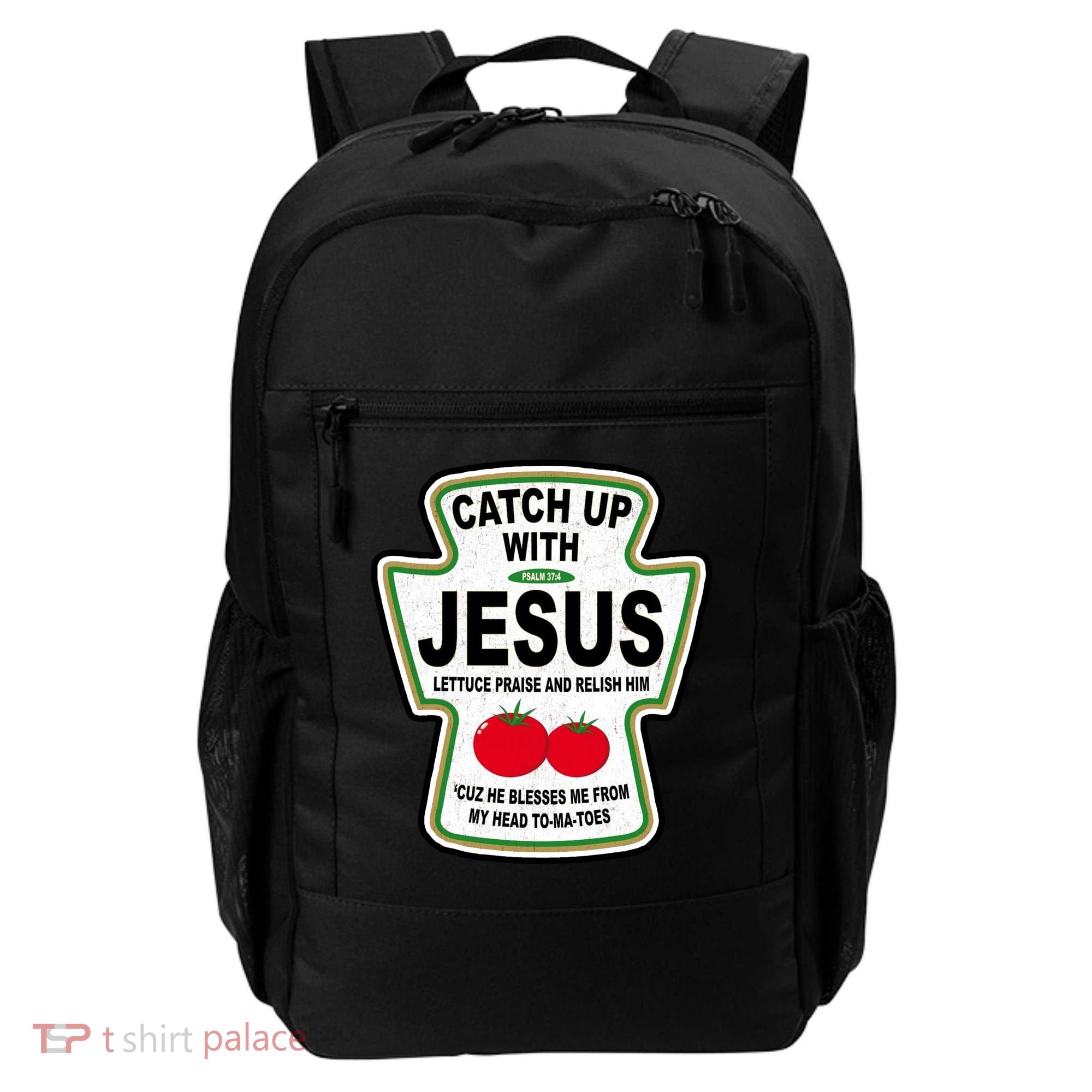 Catch Up With Jesus Funny Ketchup Faith Backpack