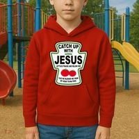Catch Up With Jesus Funny Ketchup Faith Kids Hoodie thumb 2