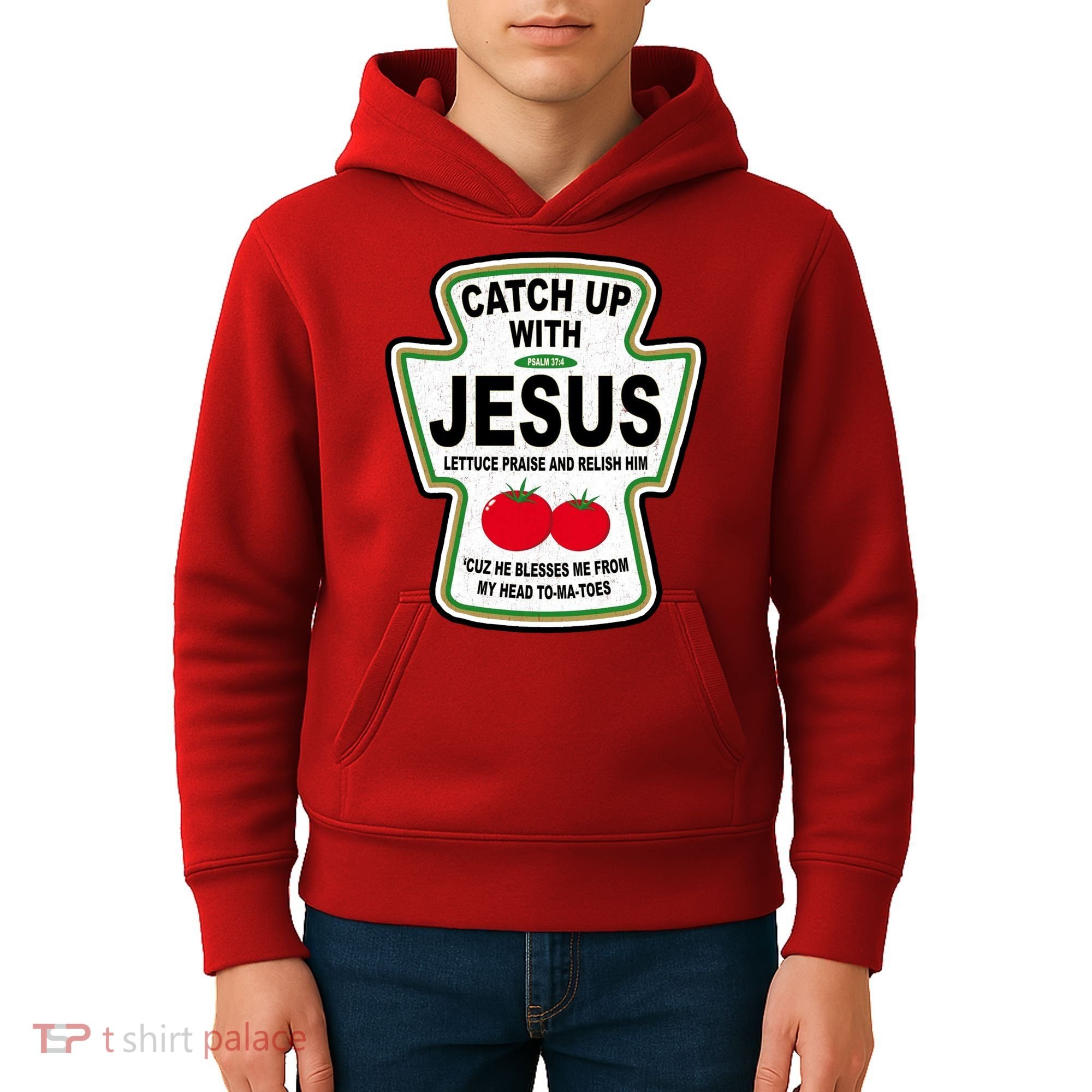 Catch Up With Jesus Funny Ketchup Faith Kids Hoodie