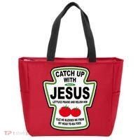 Catch Up With Jesus Funny Ketchup Faith Tote Bag thumb 0