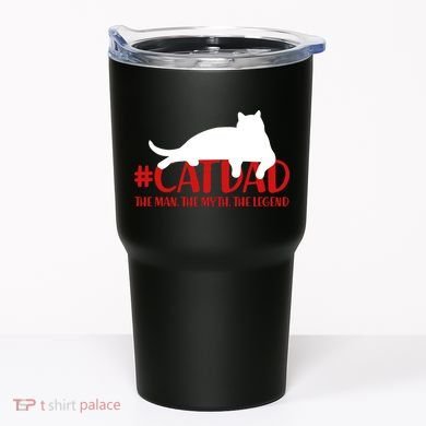#CatDad The Man Myth Legend Tumbler