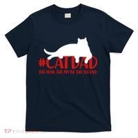 #CatDad The Man Myth Legend T-Shirt thumb 0