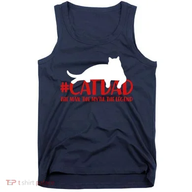 #CatDad The Man Myth Legend Tank Top