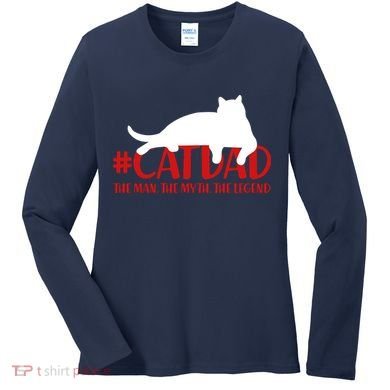 #CatDad The Man Myth Legend Women's Long Sleeve Shirt