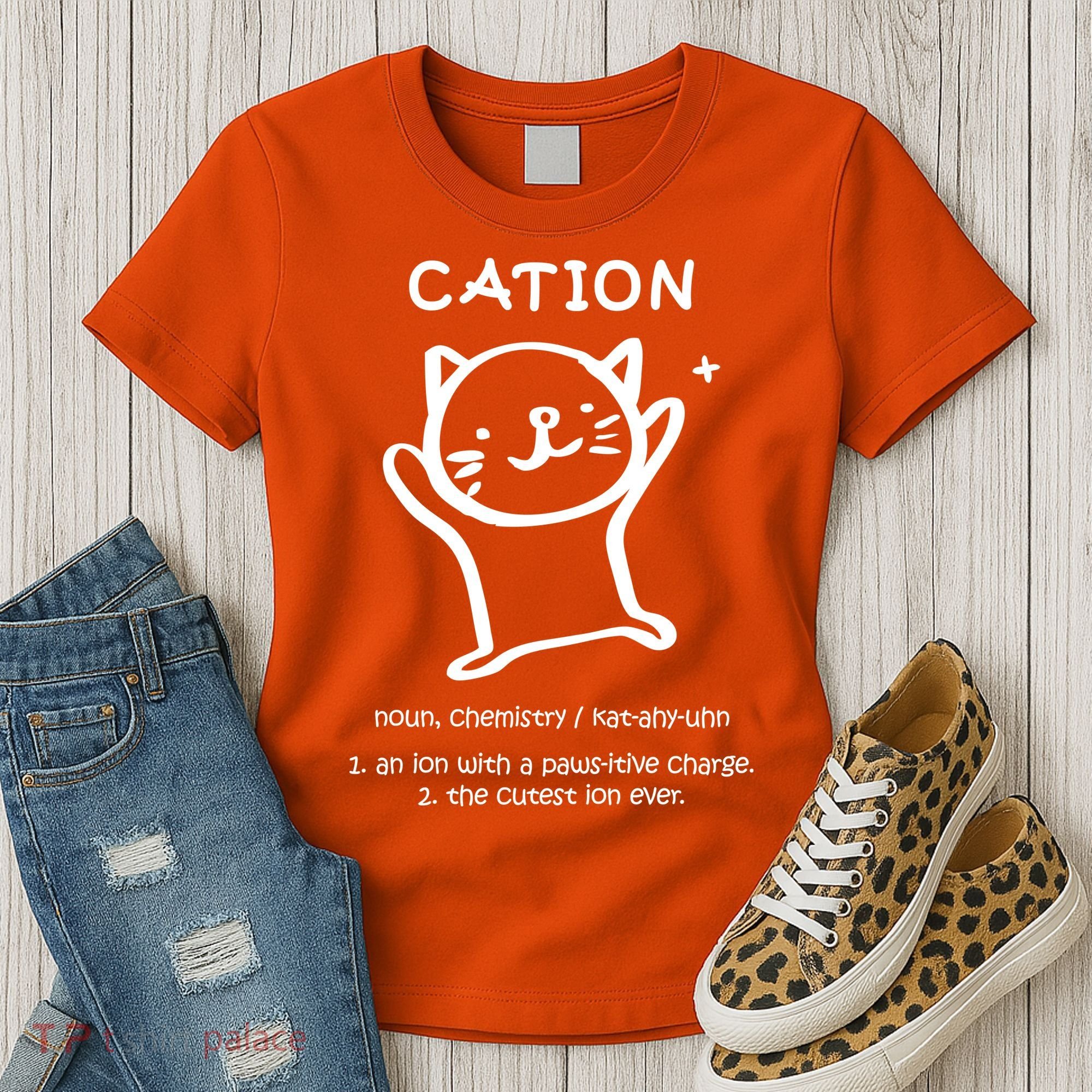 Cation Definition Ion Paws-itive Charge Women's T-Shirt