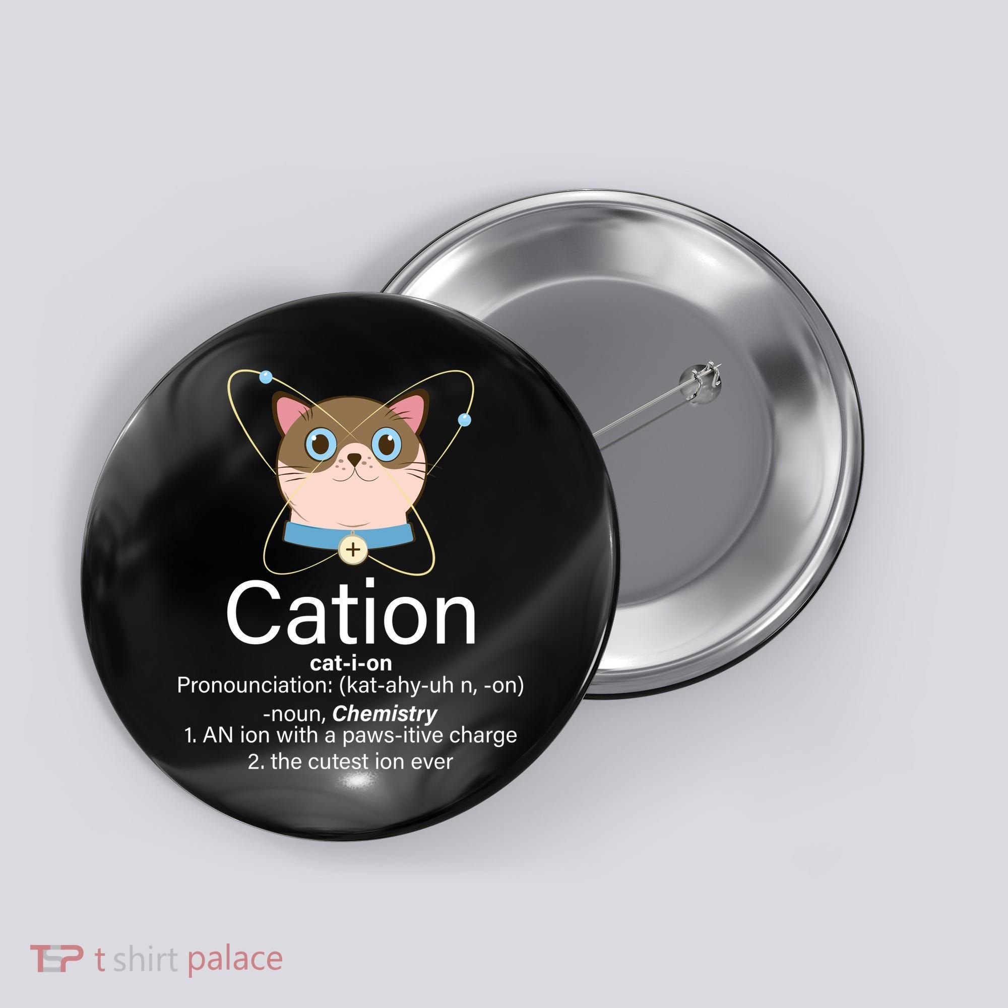 Cation Science Joke Funny Button