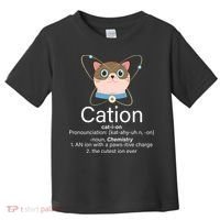 Cation Science Joke Funny Toddler T-Shirt thumb 0