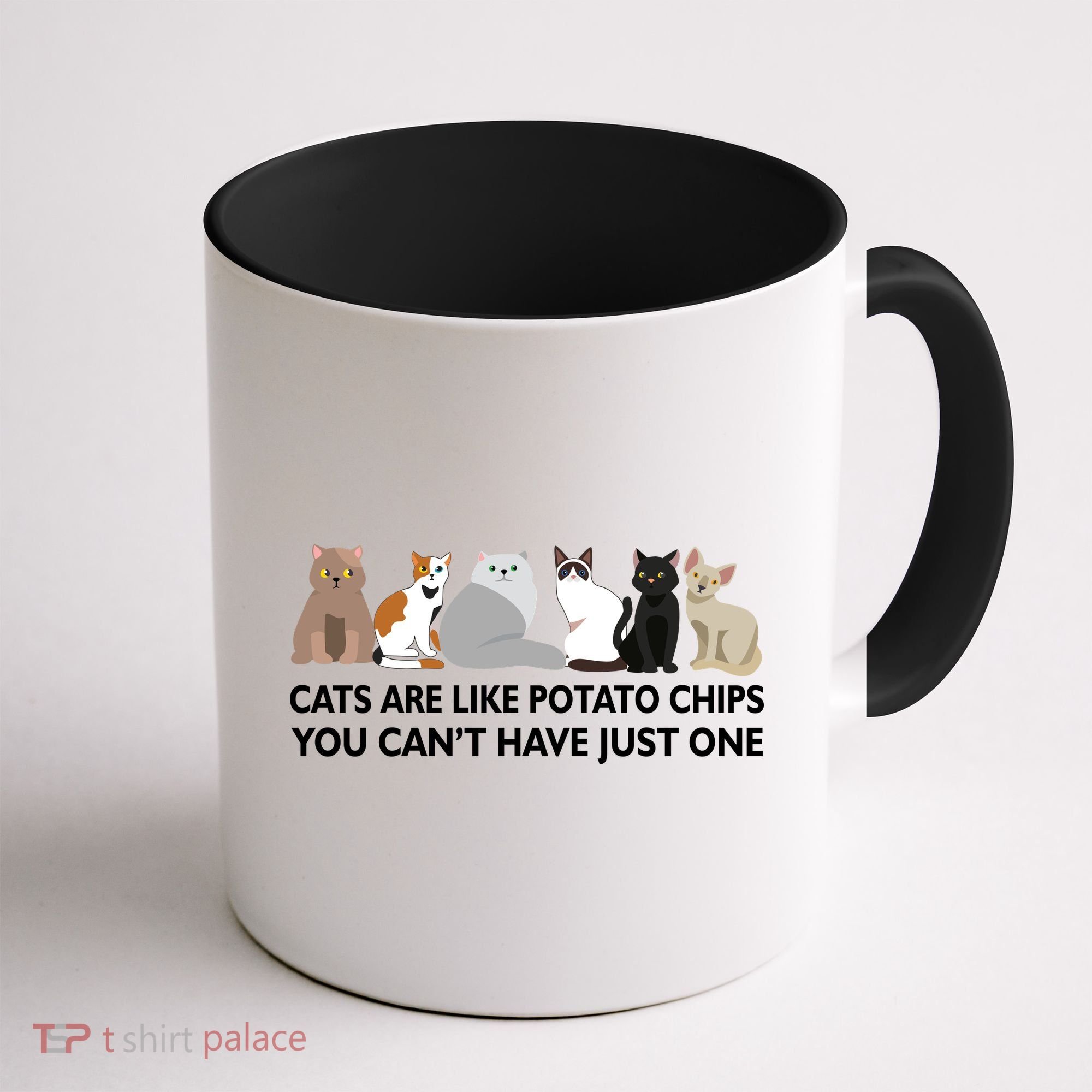 Cats Are Like Potato Chips Coffee Mug
