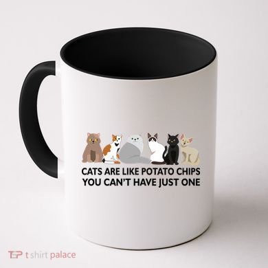 Cats Are Like Potato Chips Coffee Mug