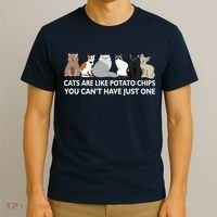 Cats Are Like Potato Chips T-Shirt thumb 3