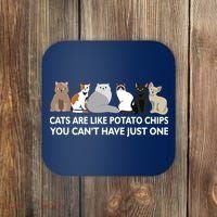 Cats Are Like Potato Chips Coaster thumb 0