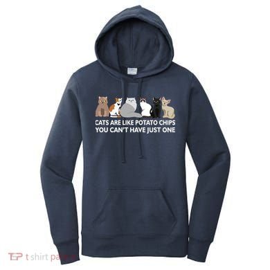 Cats Are Like Potato Chips Women's Hoodie