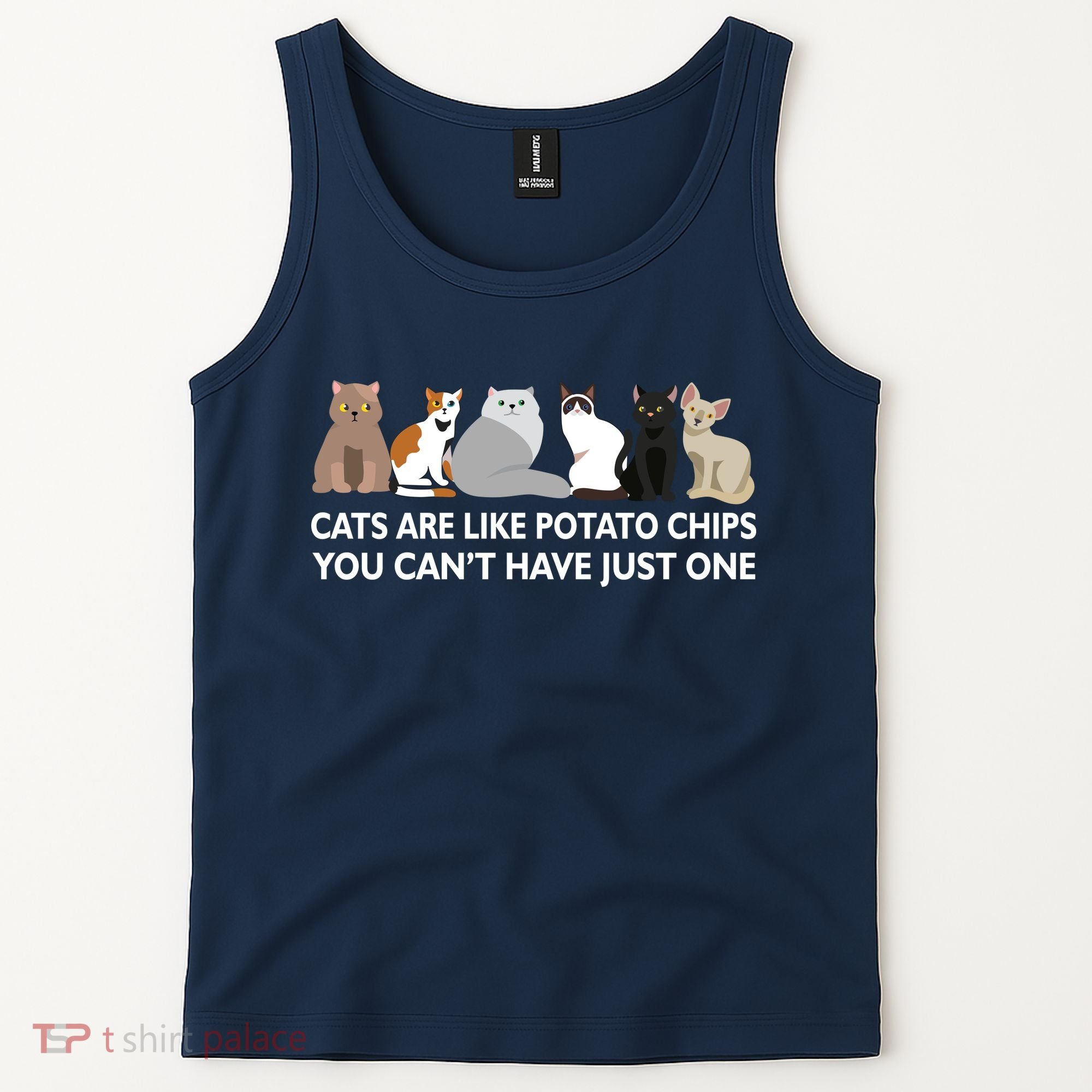 Cats Are Like Potato Chips Tank Top
