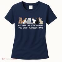 Cats Are Like Potato Chips Women's T-Shirt thumb 0