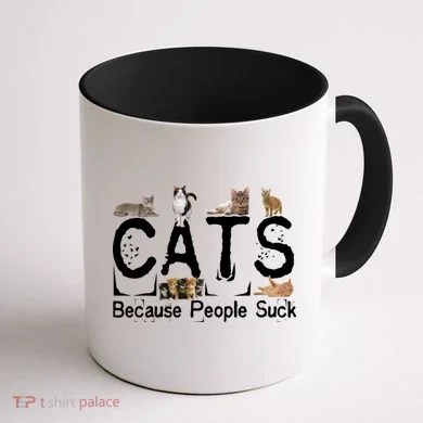 Cats Because People Suck Coffee Mug back