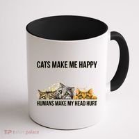 Cats Make Me Happy Humans Hurt My Head Coffee Mug thumb 1