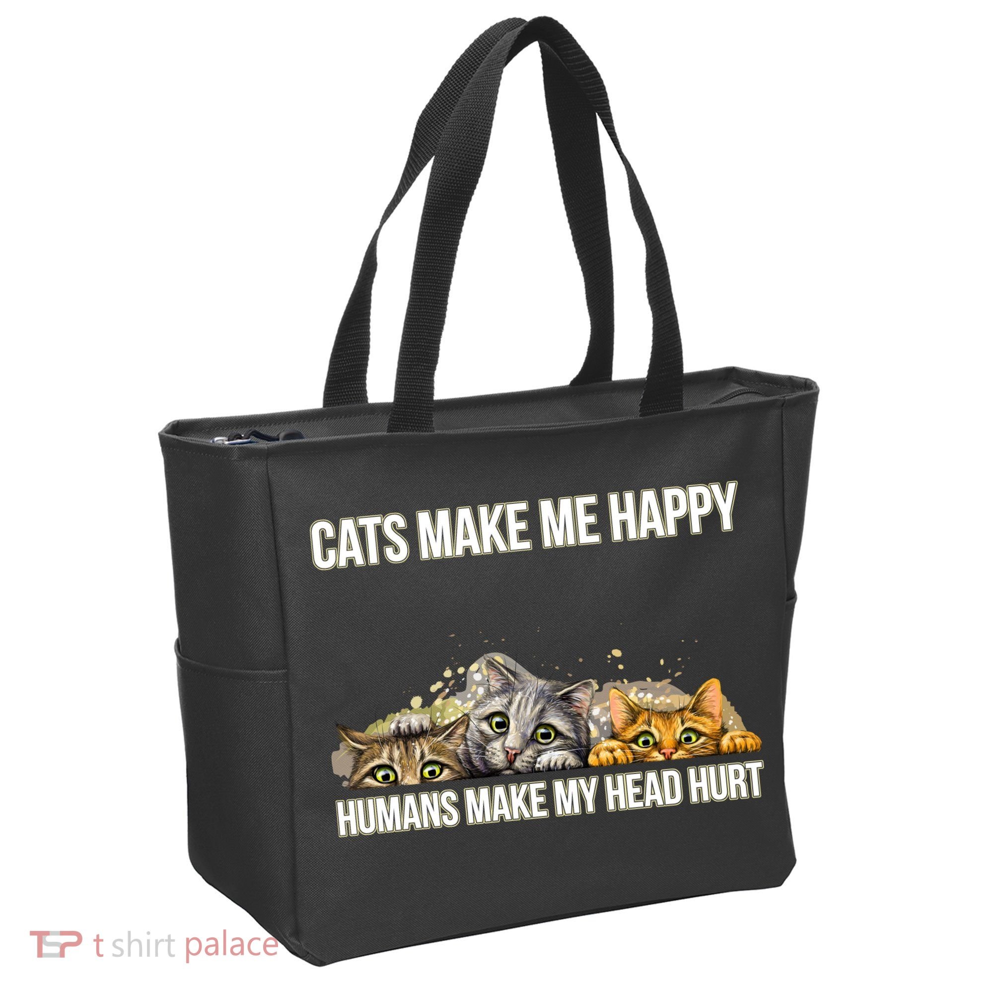 Cats Make Me Happy Humans Hurt My Head Tote Bag