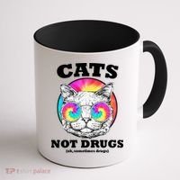 Cats Not Drugs Ok Sometimes Drugs Coffee Mug thumb 1