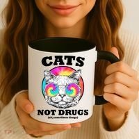 Cats Not Drugs Ok Sometimes Drugs Coffee Mug thumb 3