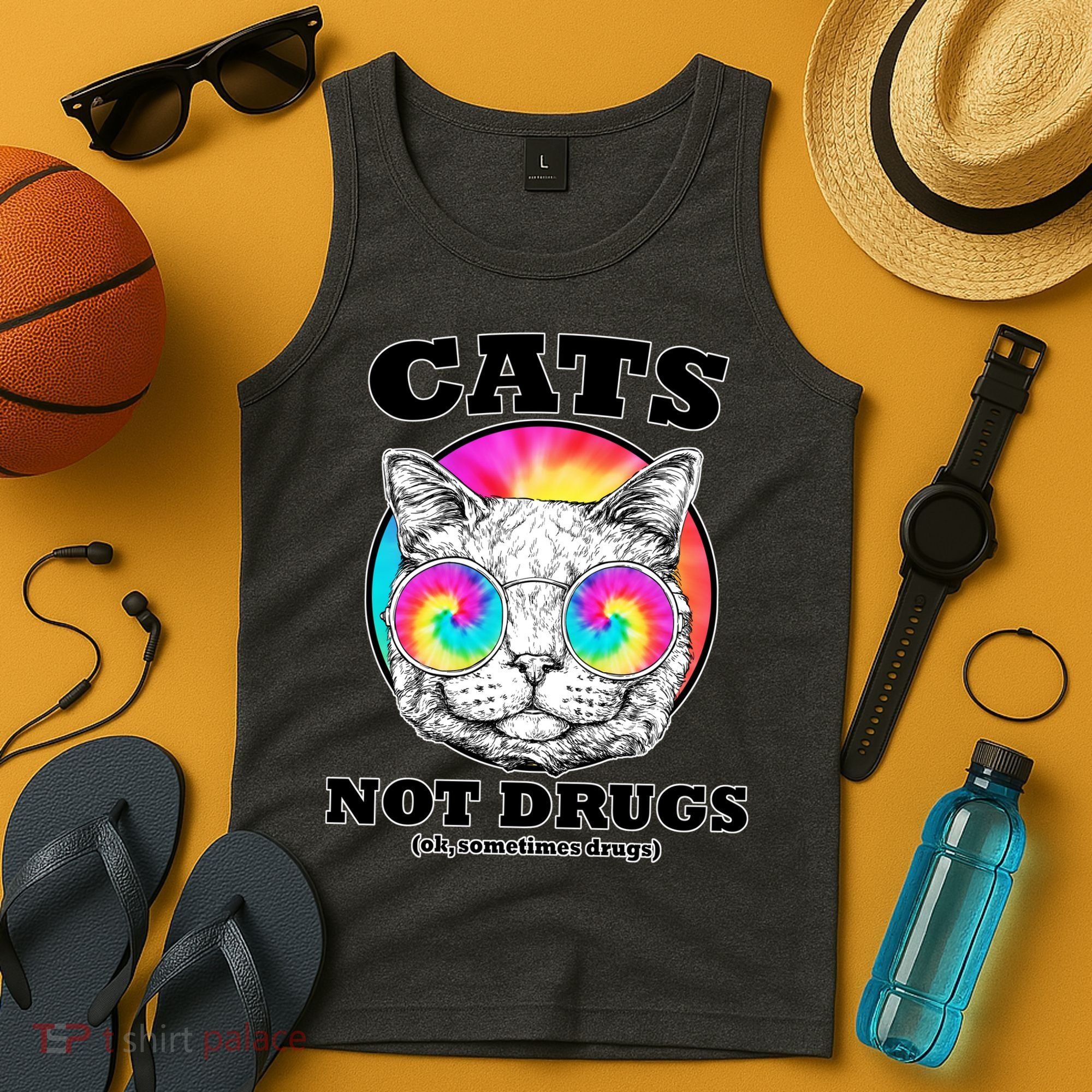 Cats Not Drugs Ok Sometimes Drugs Tank Top