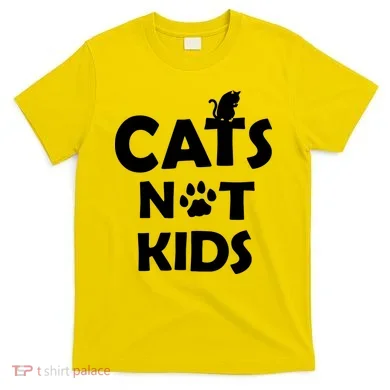 Cats Not Kids T-Shirt