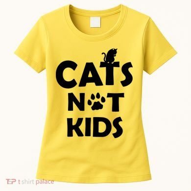 Cats Not Kids Women's T-Shirt