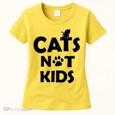 Cats Not Kids Women's T-Shirt