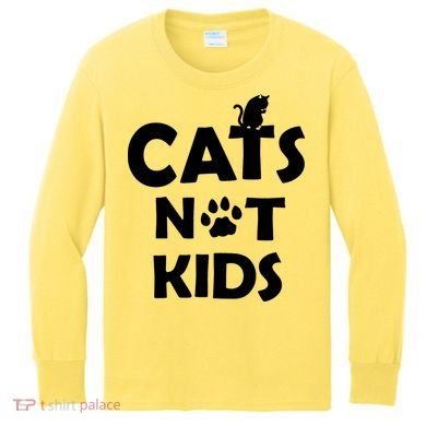 Cats Not Kids Kids Long Sleeve Shirt