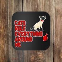 Cats Rule Everything Around Me  Coaster thumb 0