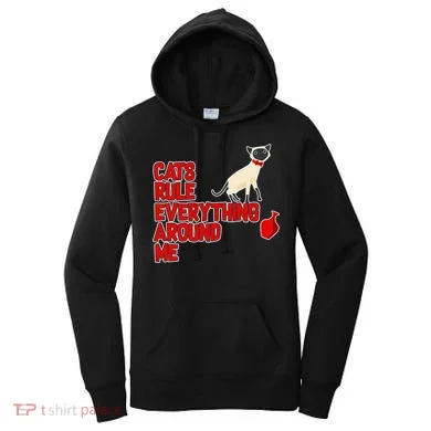 Cats Rule Everything Around Me  Women's Hoodie