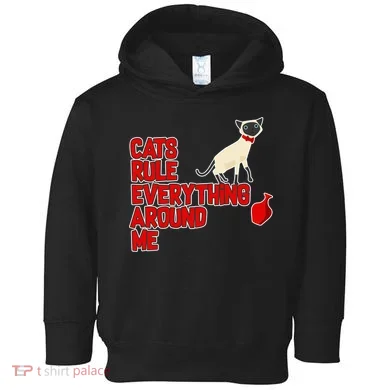 Cats Rule Everything Around Me Toddler Hoodie