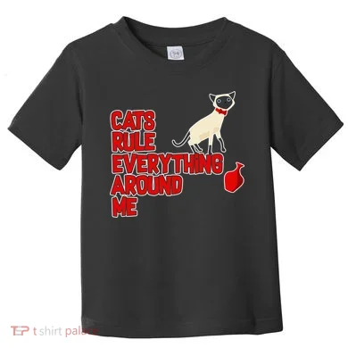 Cats Rule Everything Around Me Toddler T-Shirt