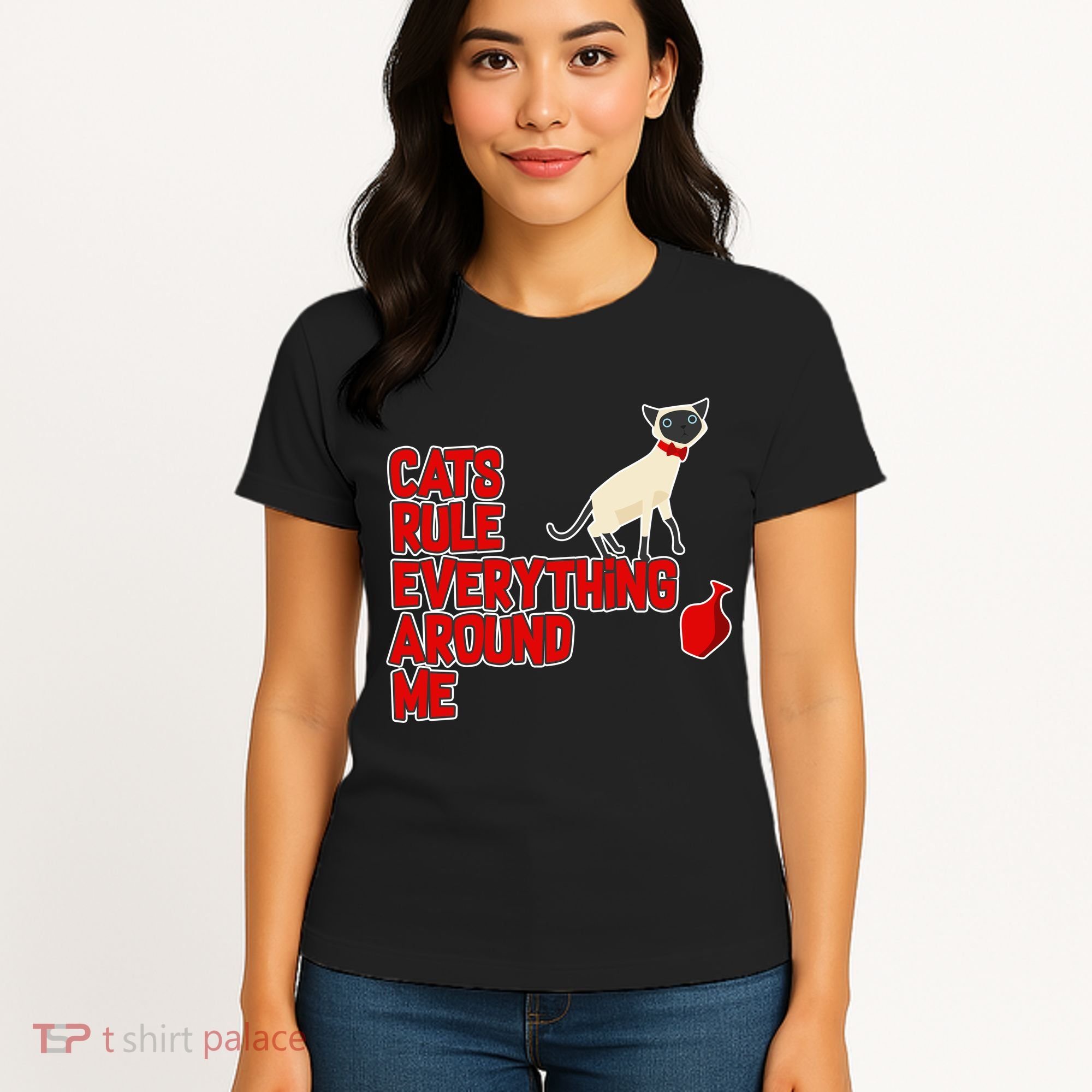 Cats Rule Everything Around Me  Women's T-Shirt