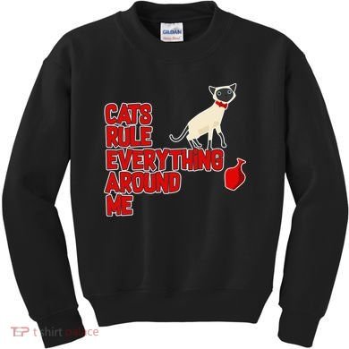 Cats Rule Everything Around Me  Kids Sweatshirt