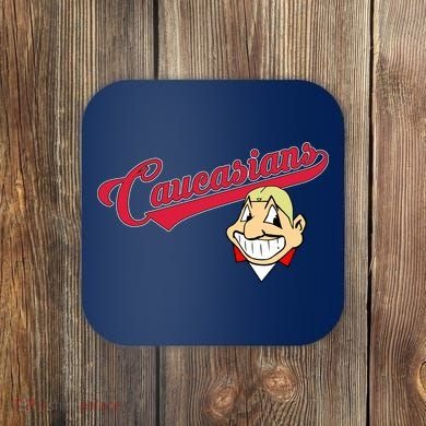 Caucasians Coaster