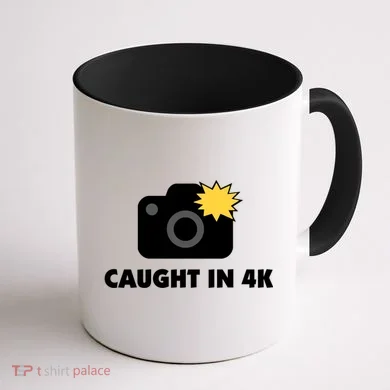 Caught In 4K Coffee Mug back