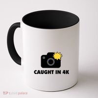 Caught In 4K Coffee Mug thumb 0