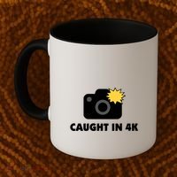 Caught In 4K Coffee Mug thumb 2