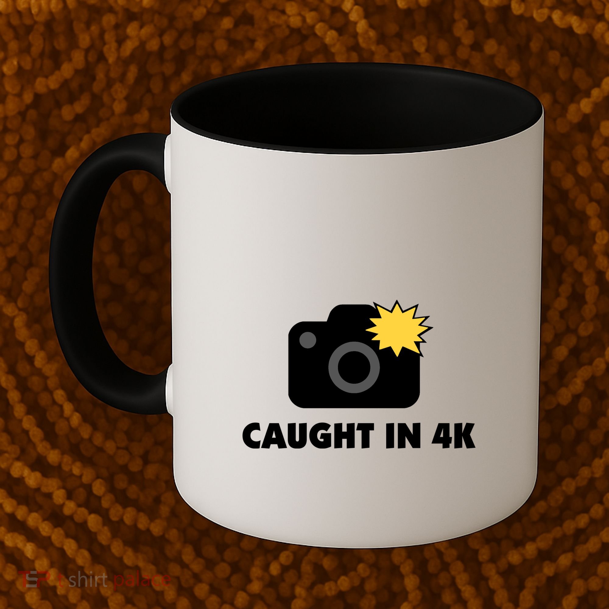 Caught In 4K Coffee Mug