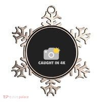 Caught In 4K Ornament thumb 0