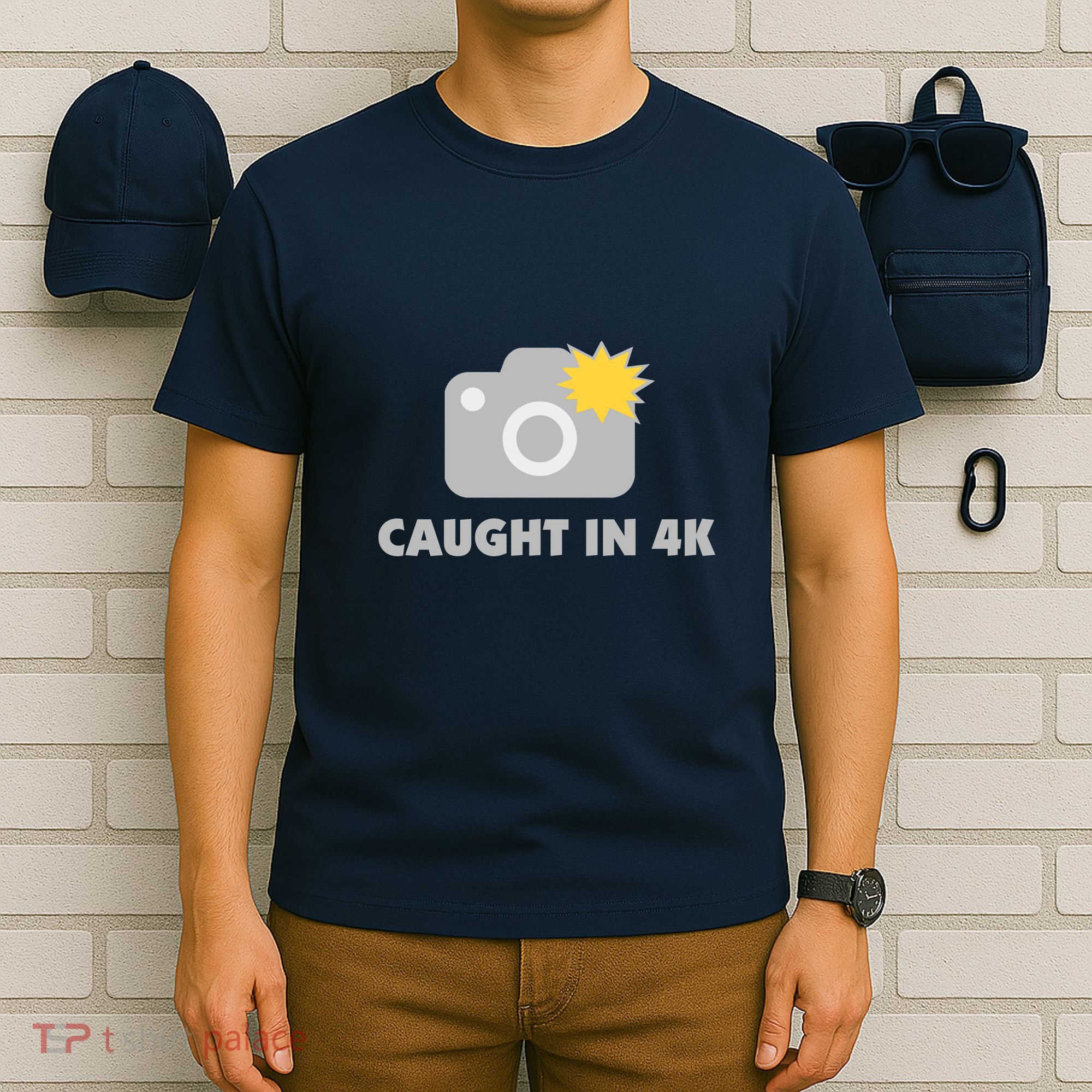 Caught In 4K T-Shirt