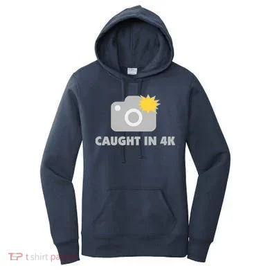 Caught In 4K Women's Hoodie