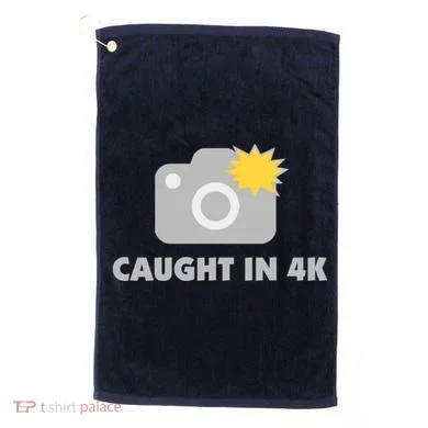 Caught In 4K Golf Towel
