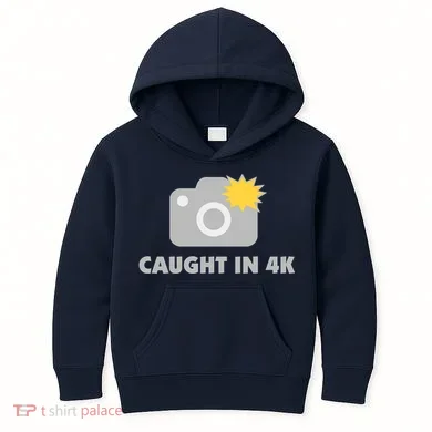 Caught In 4K Kids Hoodie