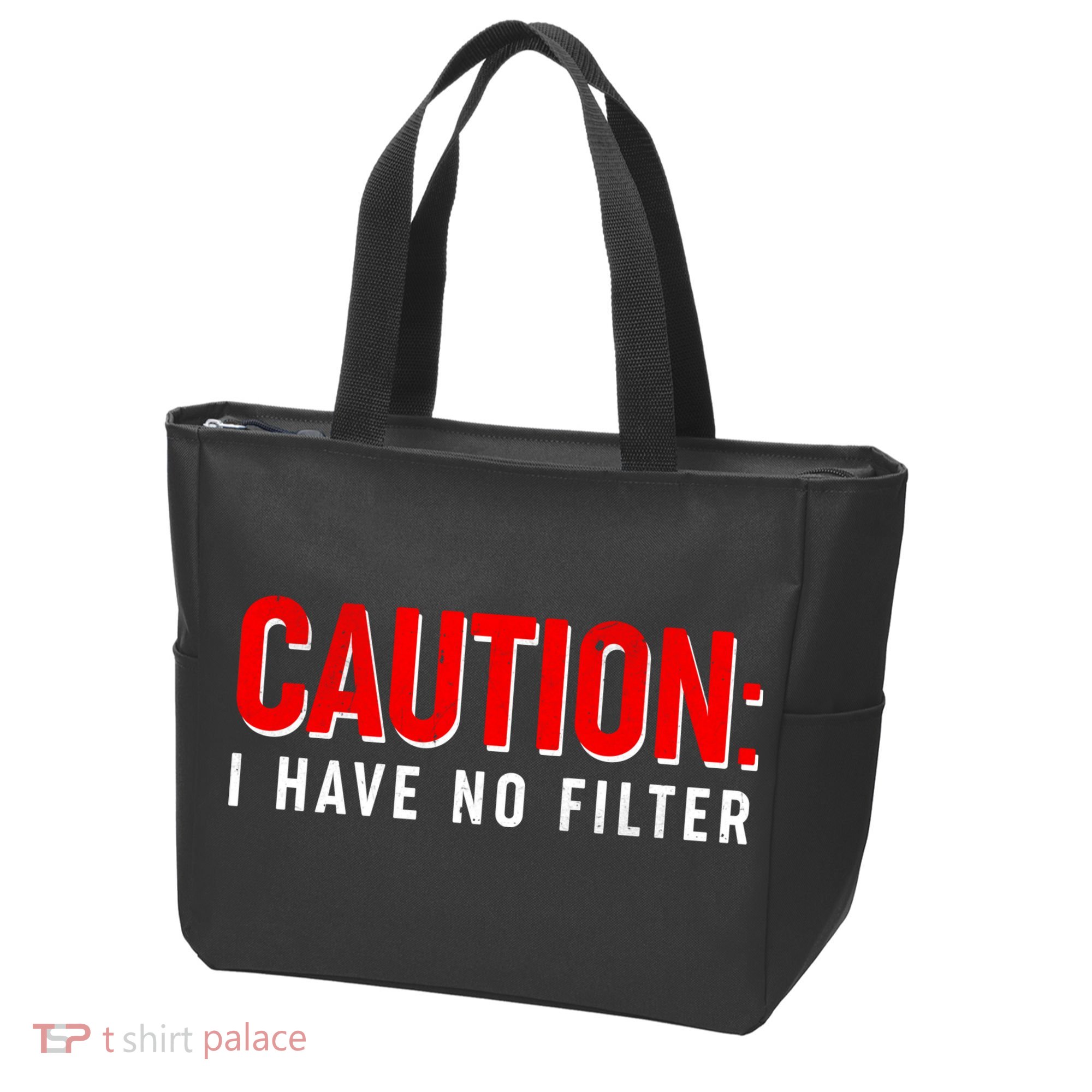 Caution I Have No Filter Tote Bag