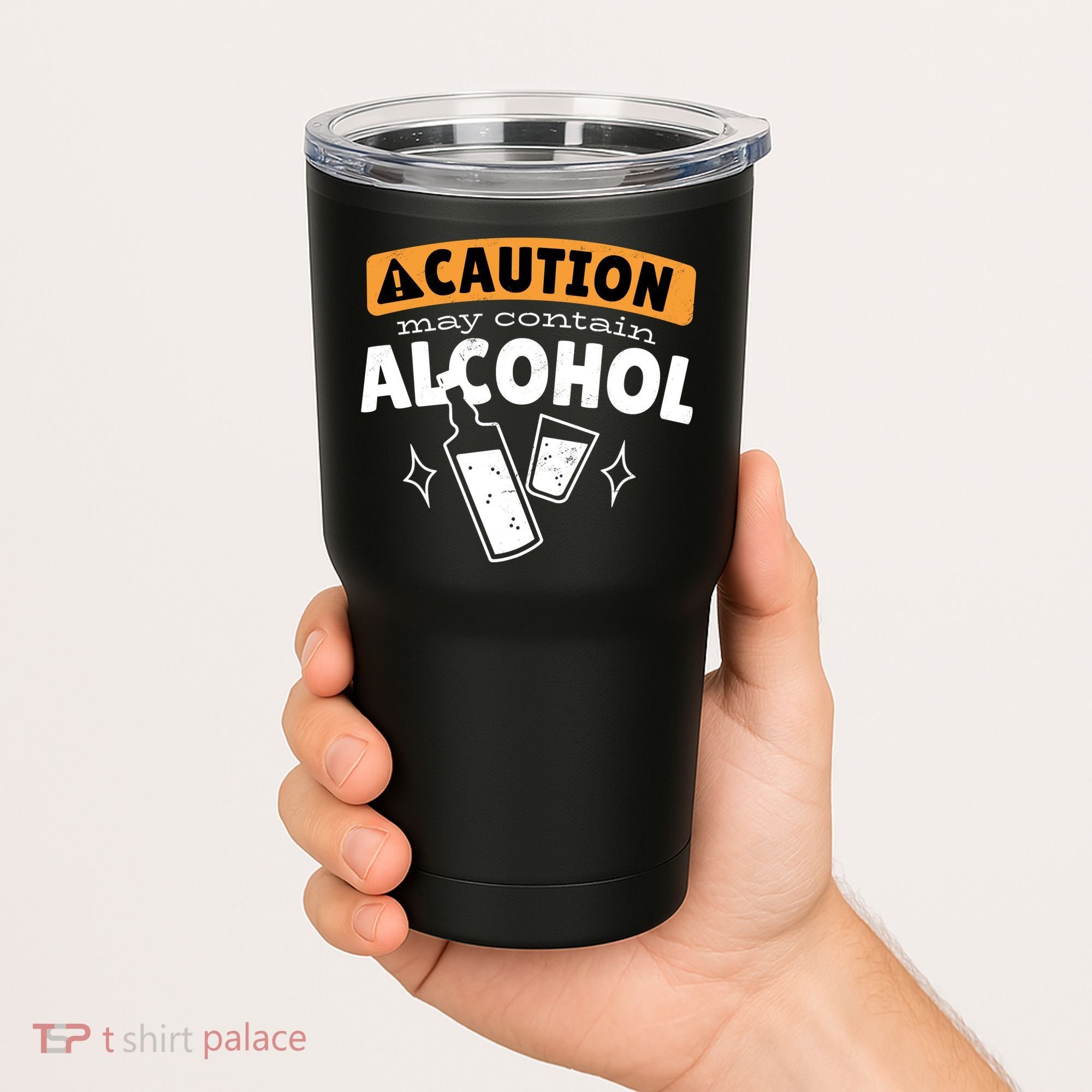 Caution May Contain Alcohol Tumbler