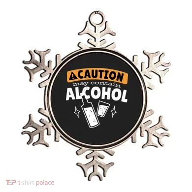 Caution May Contain Alcohol Ornament