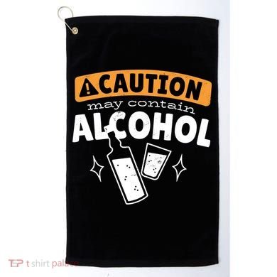 Caution May Contain Alcohol Golf Towel