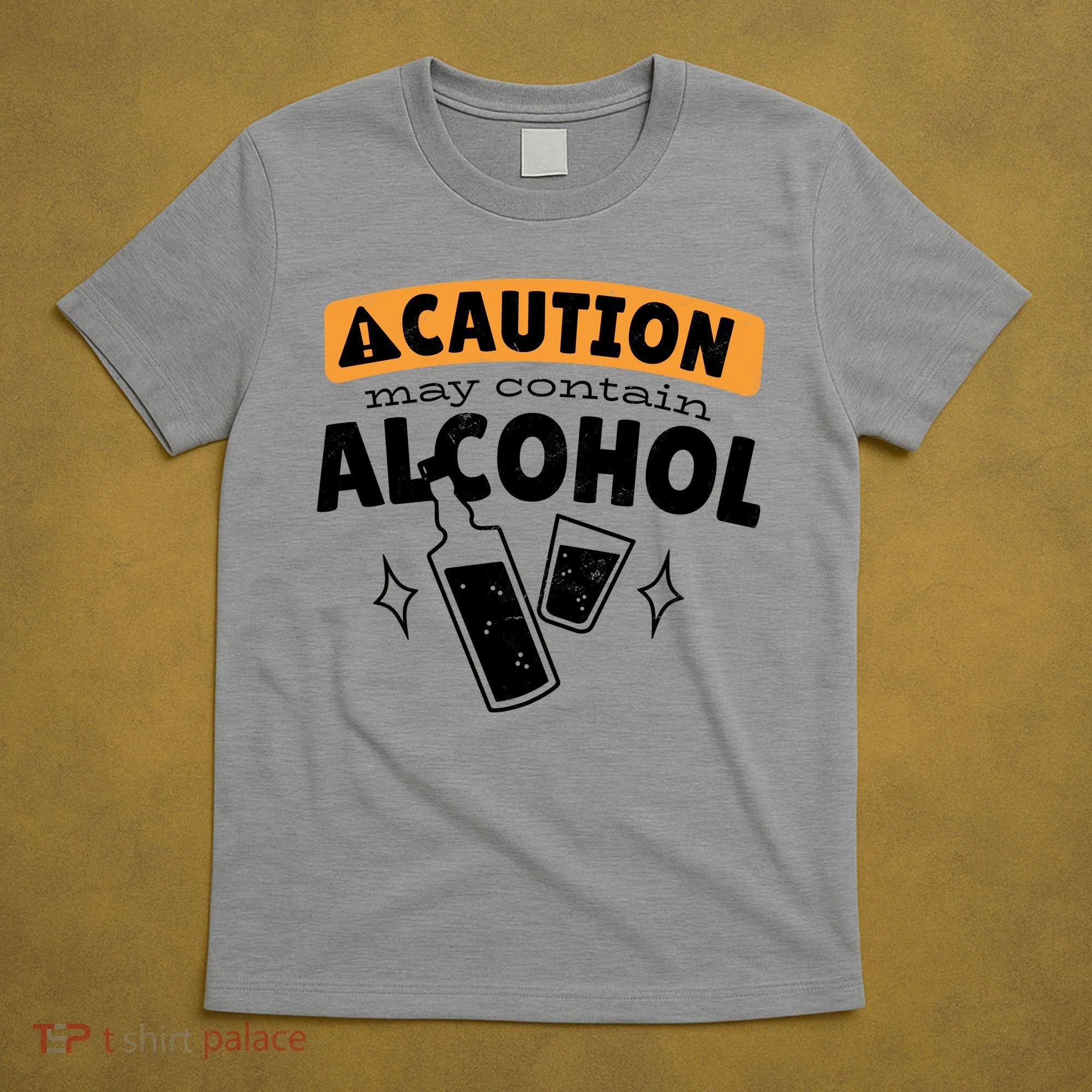 Caution May Contain Alcohol T-Shirt