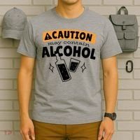 Caution May Contain Alcohol T-Shirt thumb 6